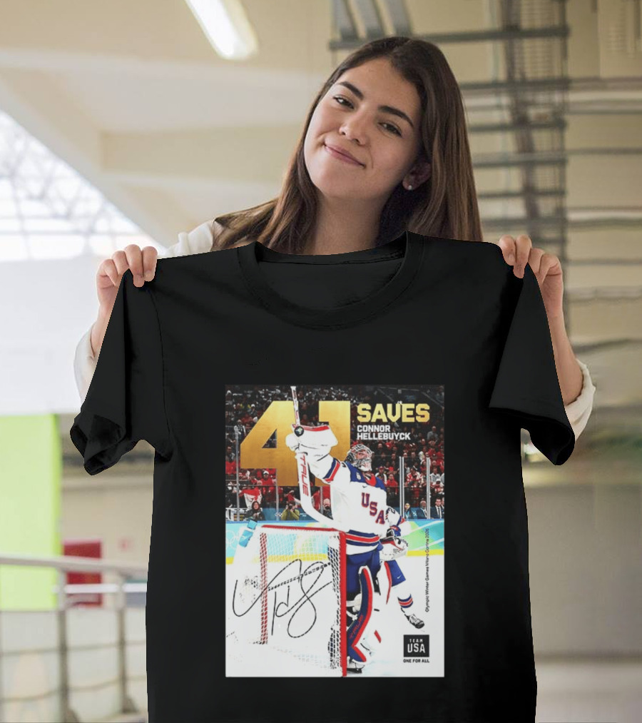 41 Saves Connor Hellebuyck USA Olympic Winter Games 2022 Team USA T-Shirt