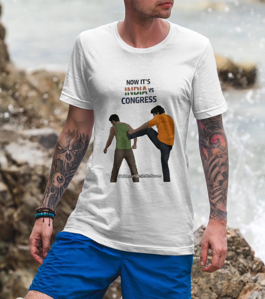 Now It's India Vs Congress EkLaatDeshKeNaam T-Shirt