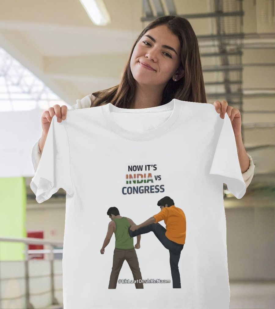 Now It's India Vs Congress EkLaatDeshKeNaam T-Shirt