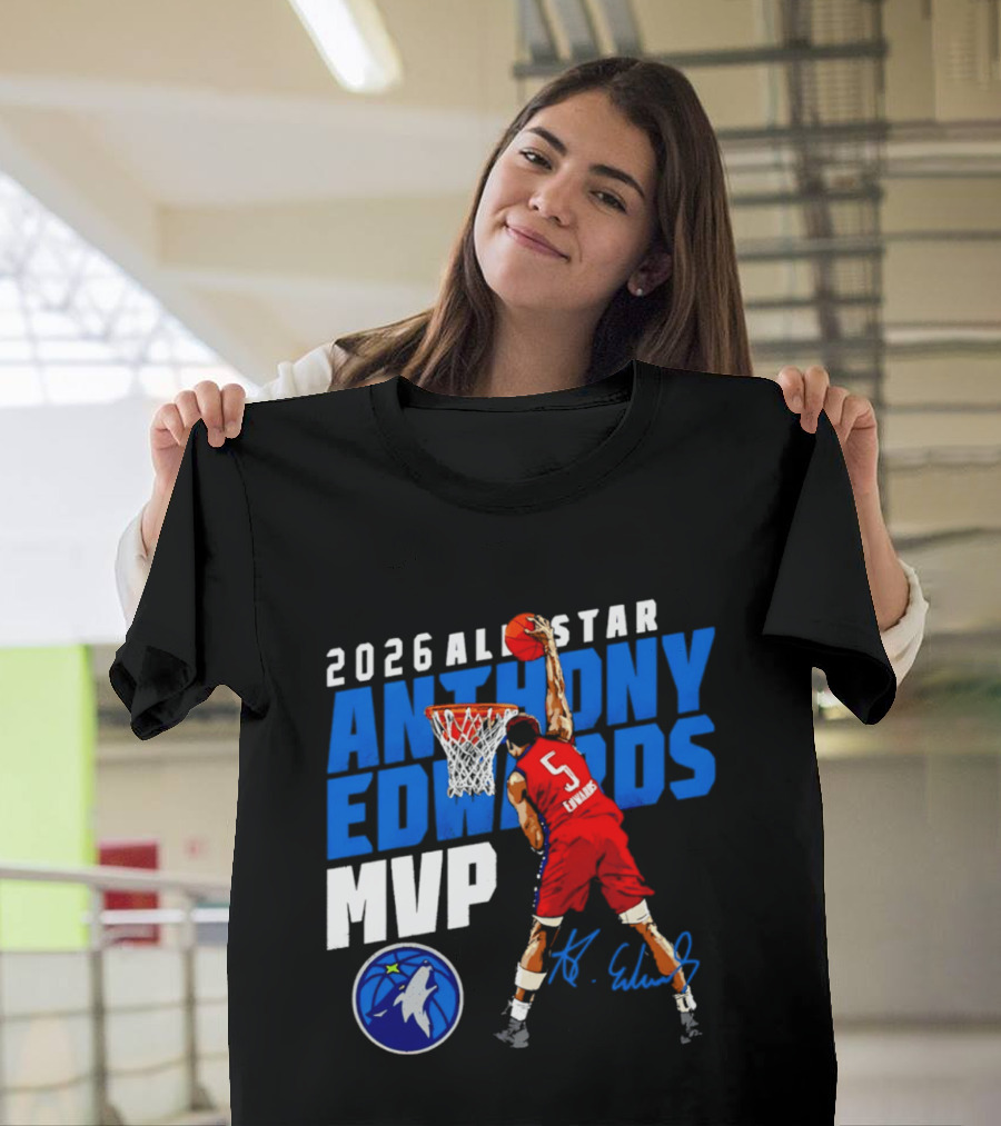 2026 All Star Anthony Edwards MVP Minnesota Timberwolves T-Shirt