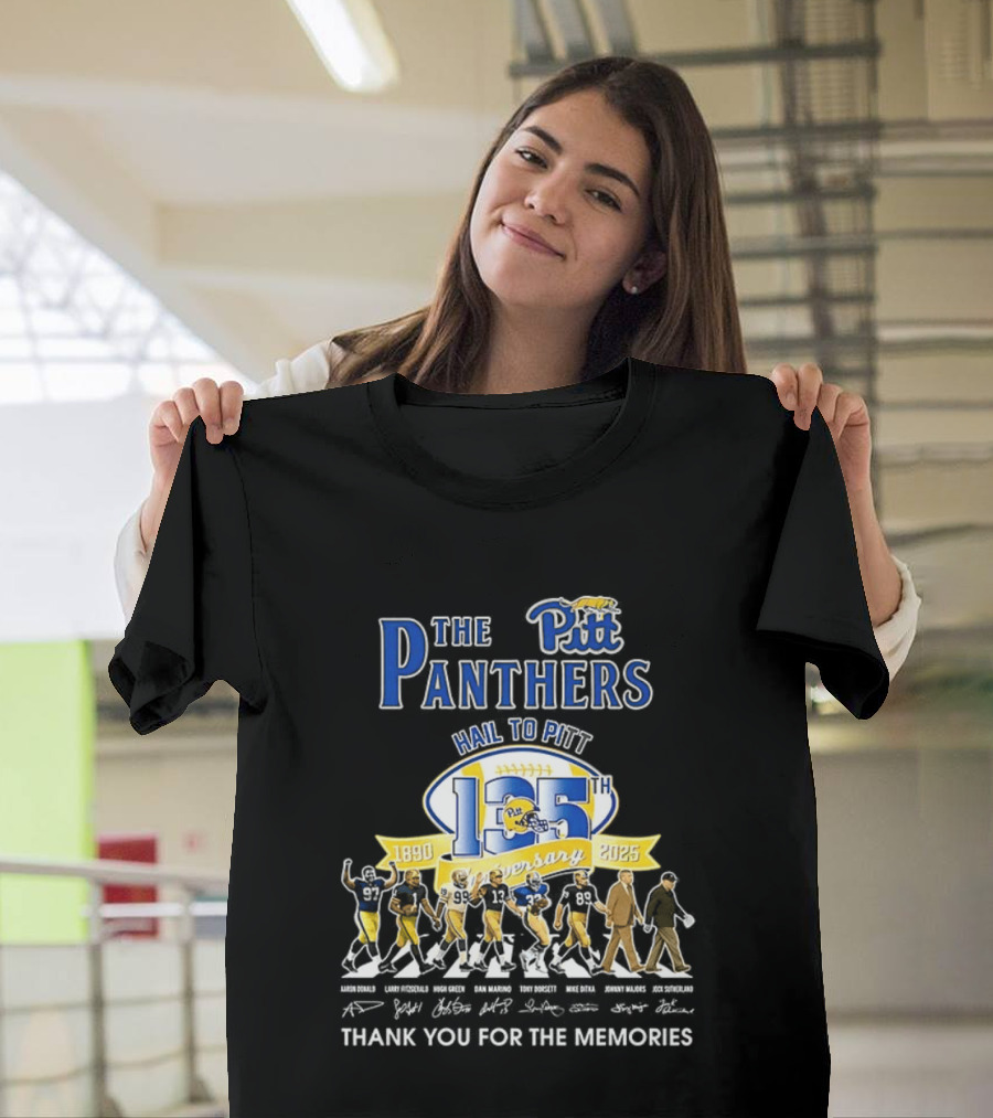 Pittsburgh Panthers 135th Anniversary Hail To Pitt 1890 2025 Thank You For The Memories T-Shirt