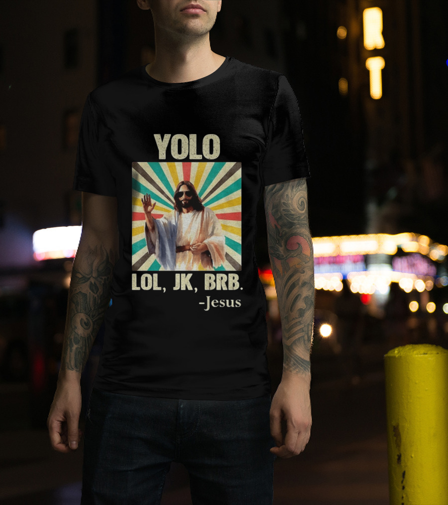 Yolo Lol Jk Brb Jesus Retro Sunburst T-Shirt