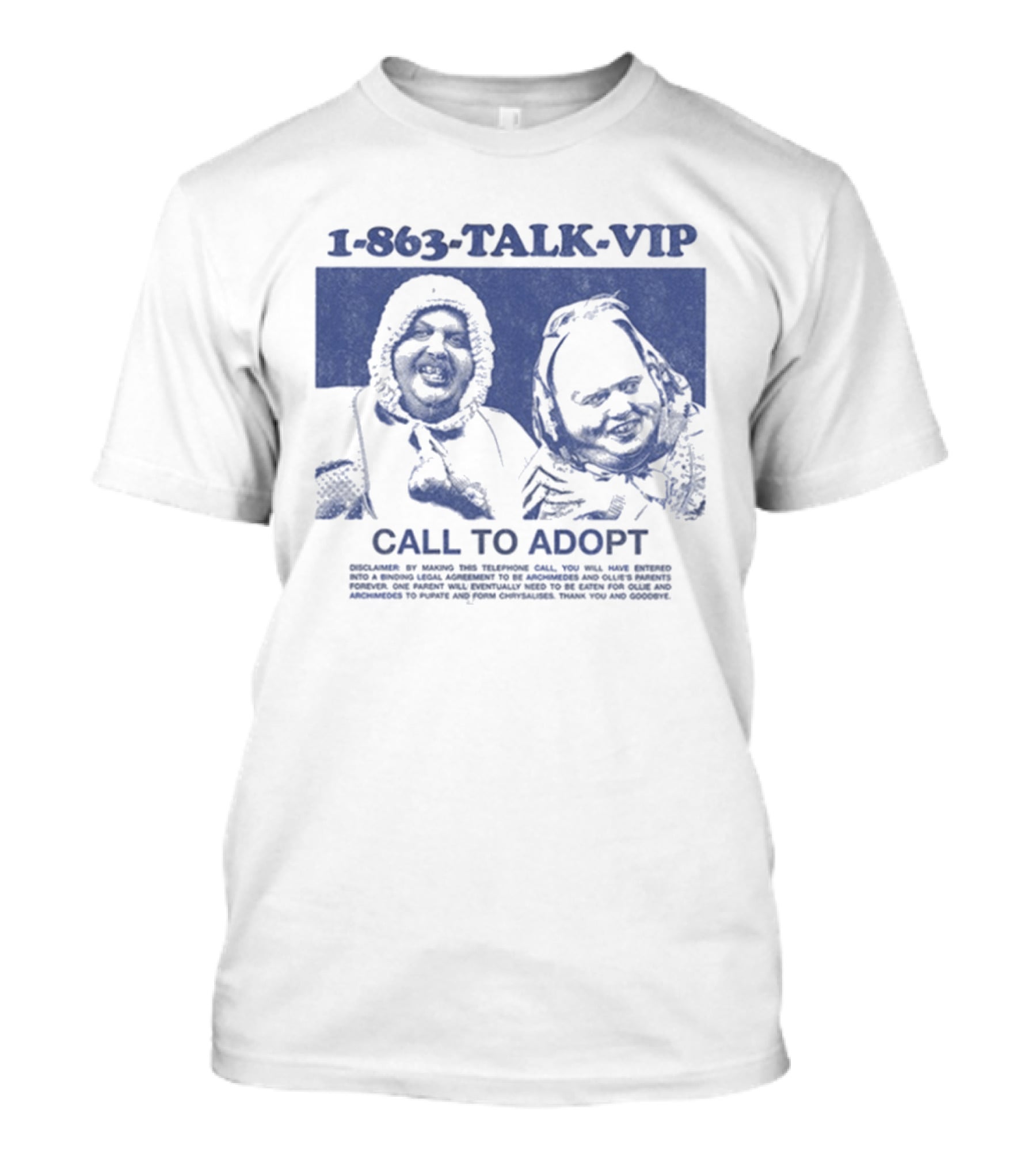 1 863 TALK VIP Call To Adopt T-Shirt