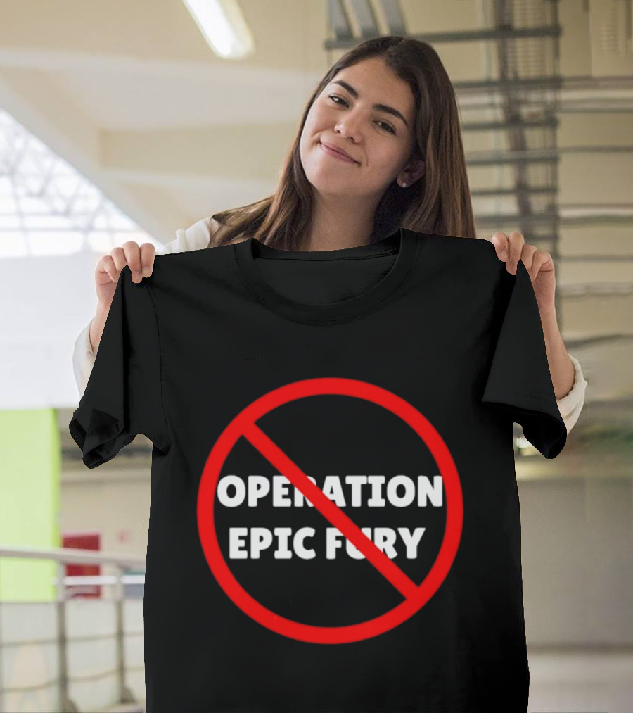 Operation Epic Fury With Prohibition T-Shirt