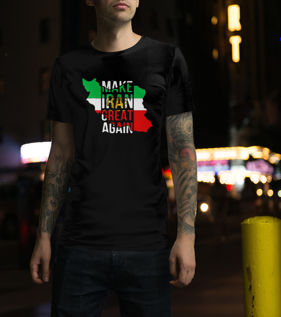 Make Iran Great Again Flag Map T-Shirt