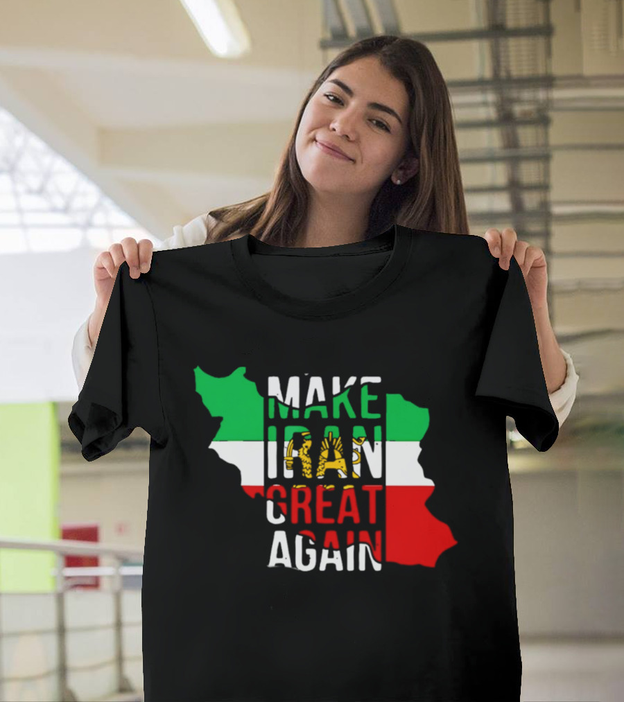 Make Iran Great Again Flag Map T-Shirt