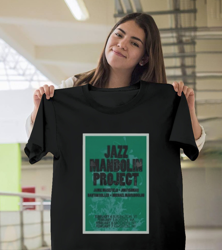 Jazz Mandolin Project Tour February Burlington Boston Brooklyn Kingston 2026 T-Shirt