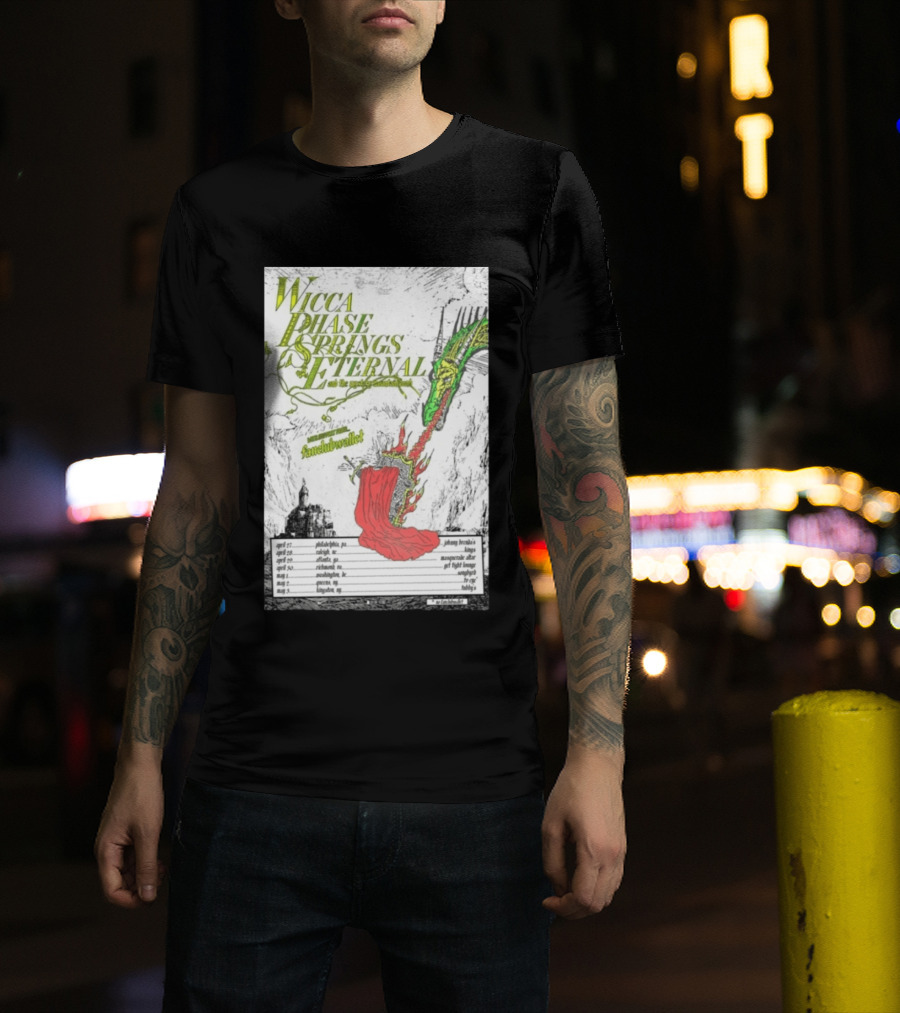 Wicca Phase Springs Eternal Tour 2026 With Fantasy Dragon Illustration And Tour Dates T-Shirt