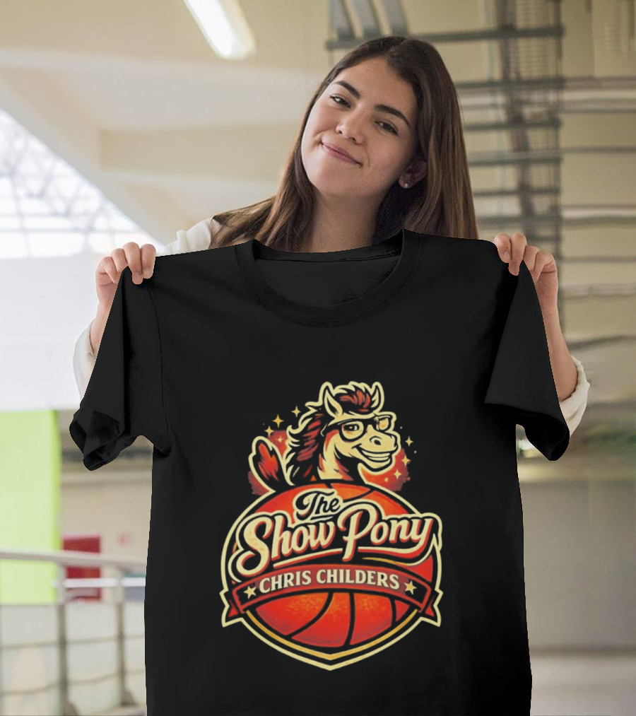 The Show Pony Chris Childers Basketball T-Shirt