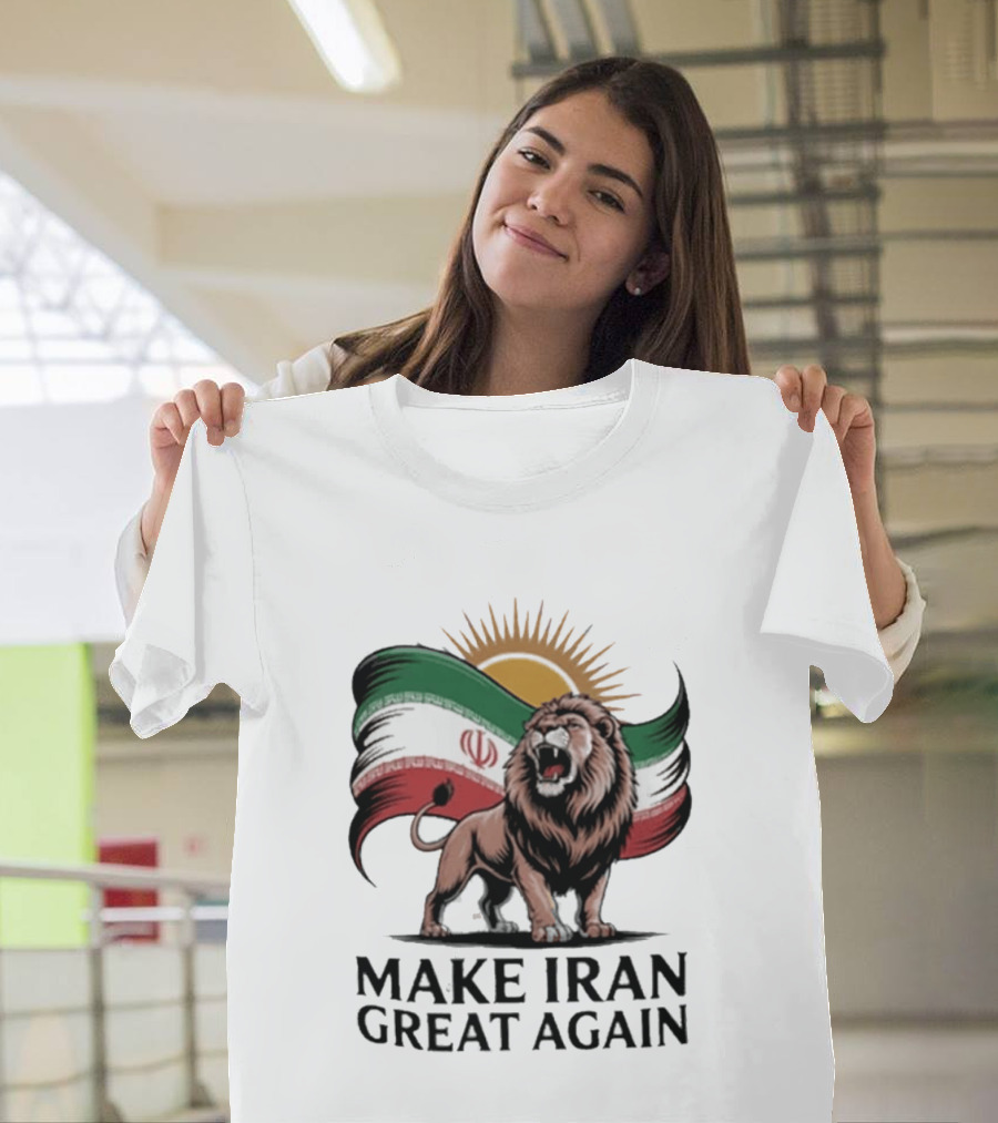 Make Iran Great Again Persian Lion Flag Sun T-Shirt