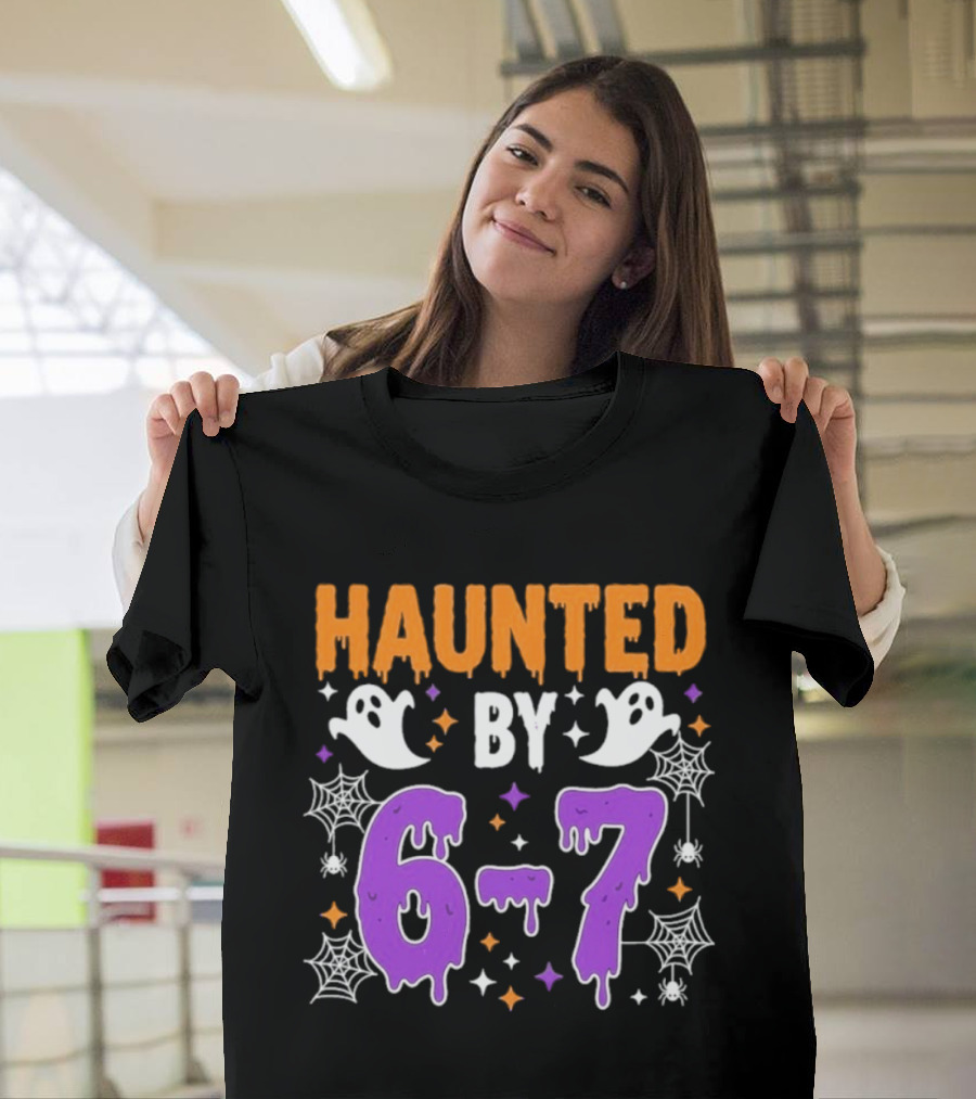 Haunted By 67 Halloween Ghosts And Spiders T-Shirt