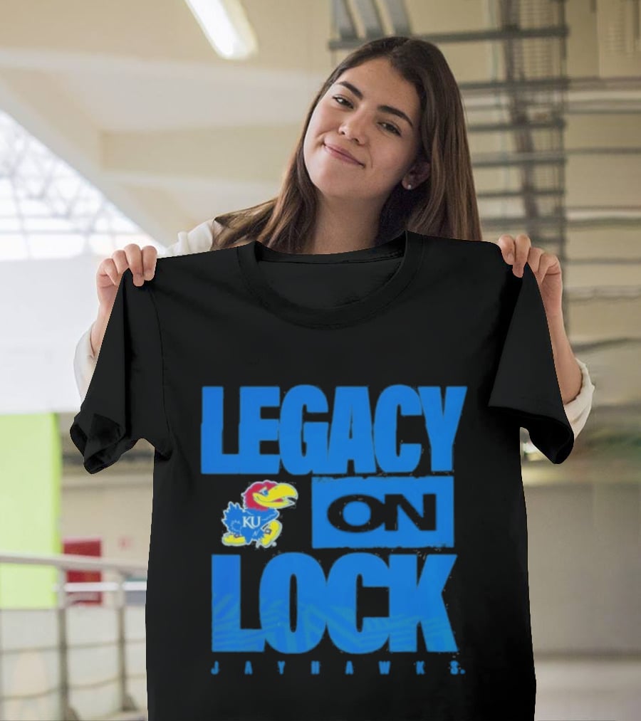 Legacy On Lock Kansas Jayhawks 2026 March Madness T-Shirt