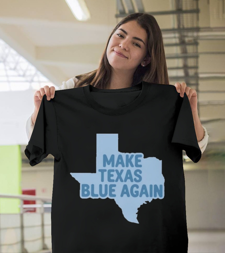 Make Texas Blue Again James Talarico T-Shirt