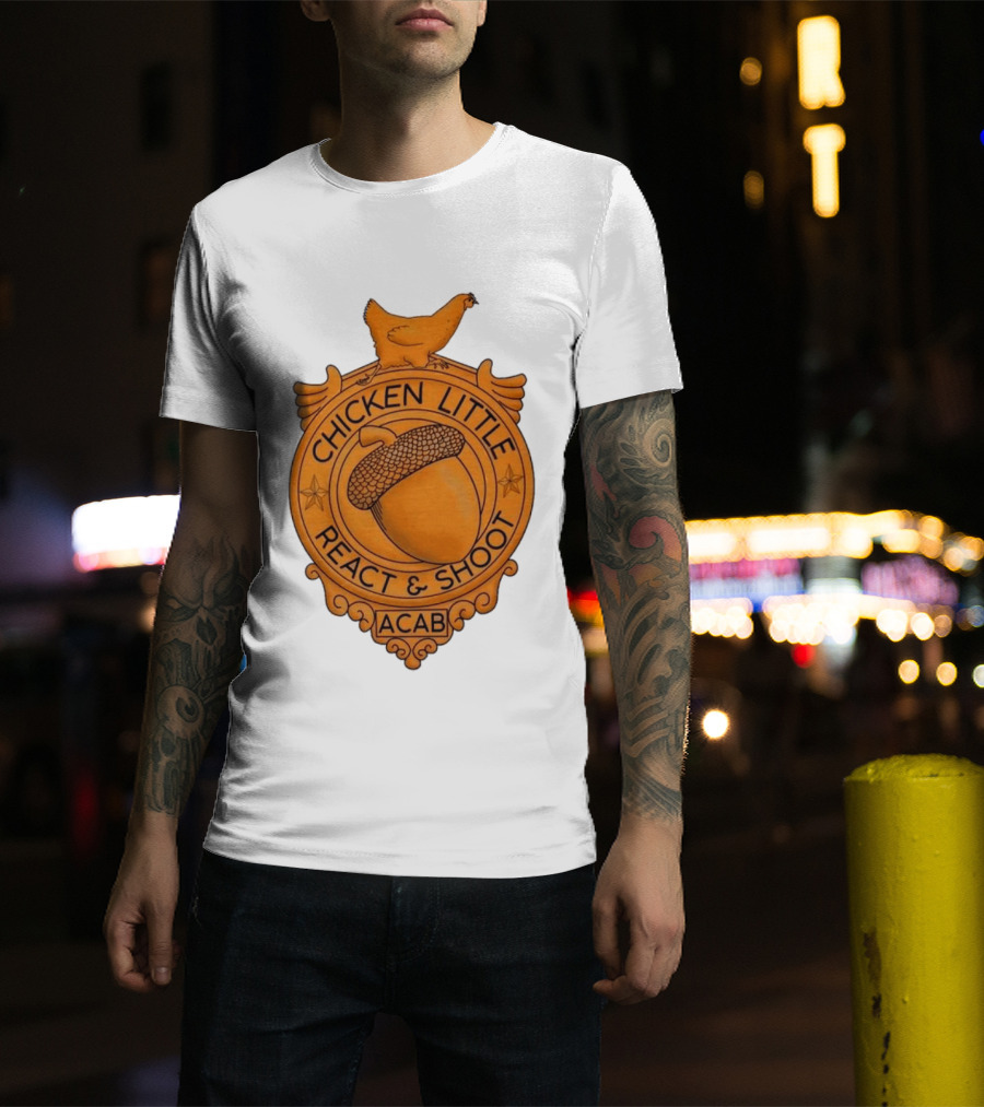 Chicken Little ACAB React & Shoot Acorn T-Shirt