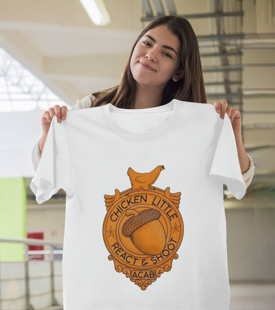 Chicken Little ACAB React & Shoot Acorn T-Shirt