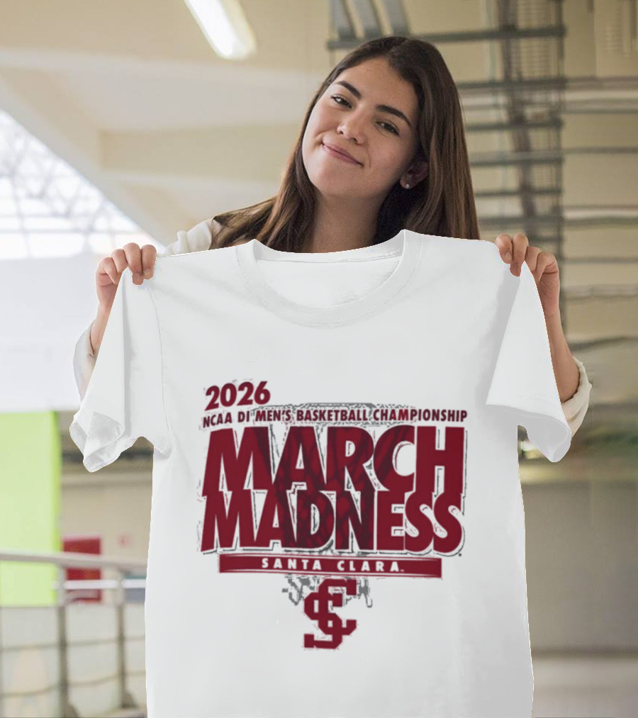 Santa Clara Broncos 2026 NCAA March Madness Basketball Championship T-Shirt