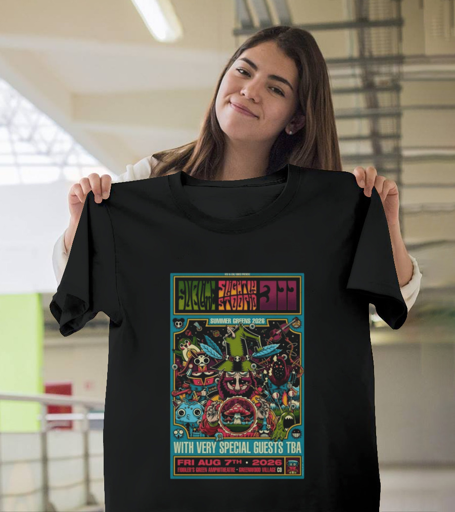 Sublime Slightly Stoopid 311 Summer Greens 2026 Fri Aug 7 Fiddler's Green Amphitheatre Greenwood Village CO With Very Special Guests TBA T-Shirt