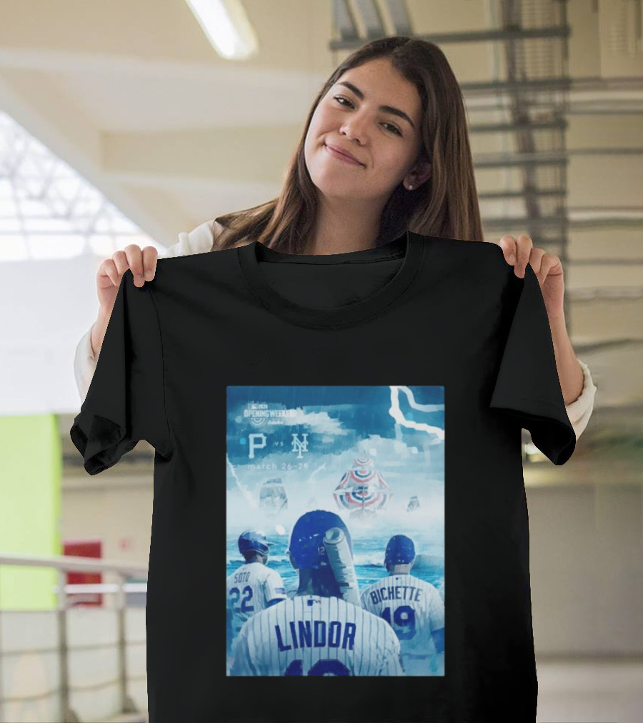 Lindor Soto Bichette New York Mets Vs Pirates 2026 MLB Opening Weekend March 26 29 T-Shirt