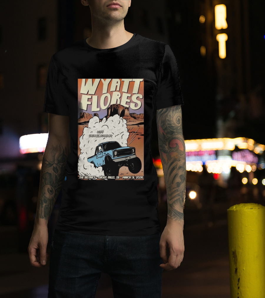 Wyatt Flores Sioux Falls Concert With Pepe El Burrio Jr March 31 2026 Desert Adventure T-Shirt