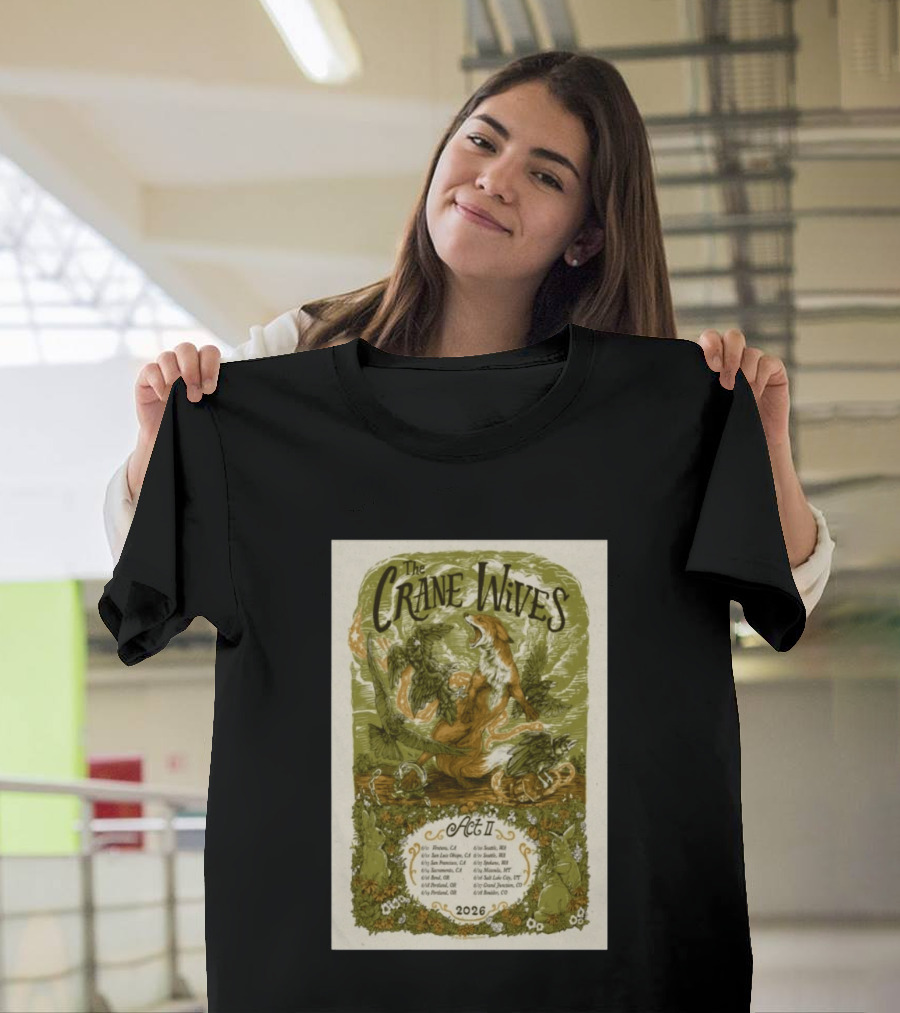 The Crane Wives Act II 2026 Concert Tour Dates Fox And Leaves T-Shirt
