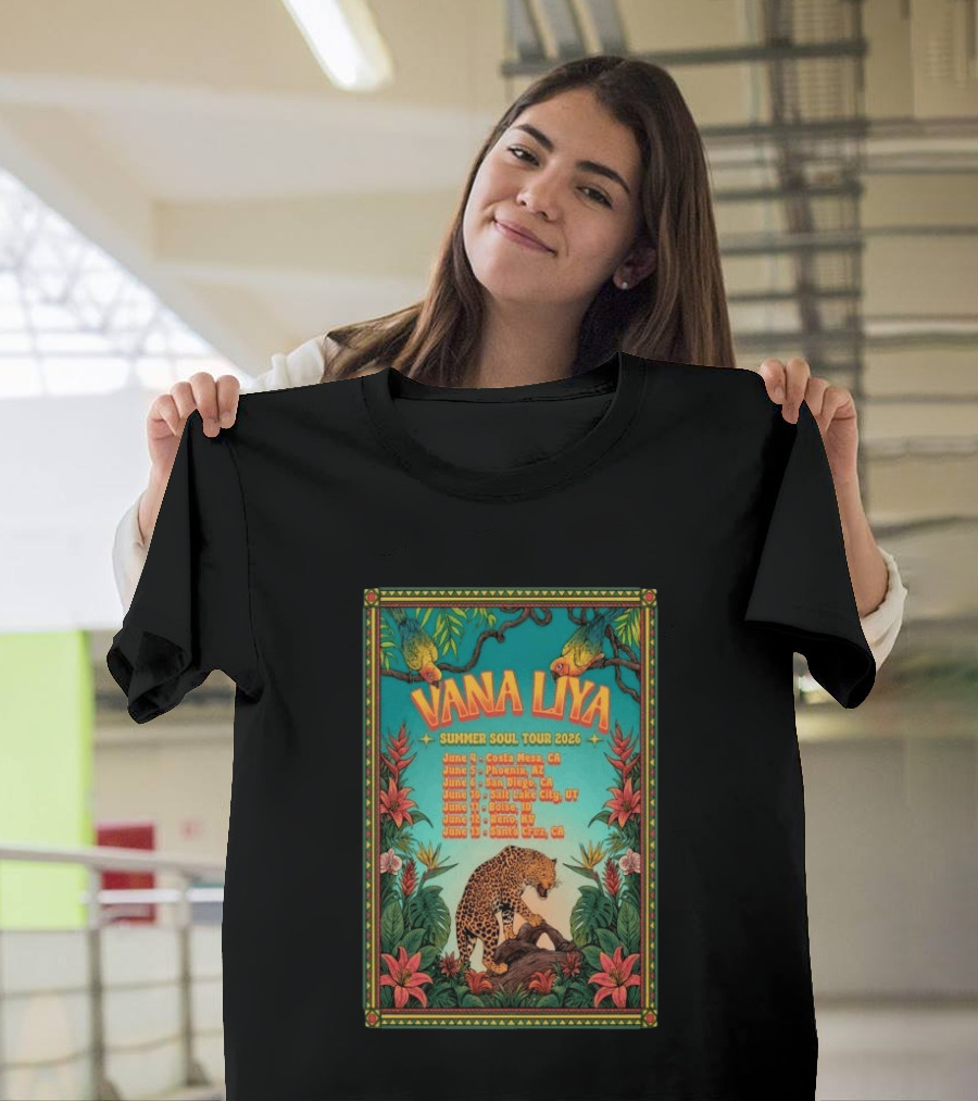 Vana Liya Summer Soul Tour 2026 Costa Mesa Phoenix San Diego Salt Lake City Boise Reno Santa Cruz T-Shirt
