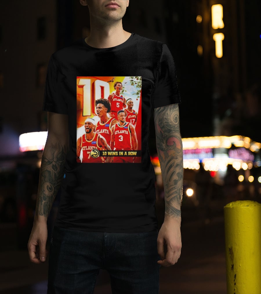 Atlanta Hawks NBA 10 Wins In A Row Players Celebration T-Shirt