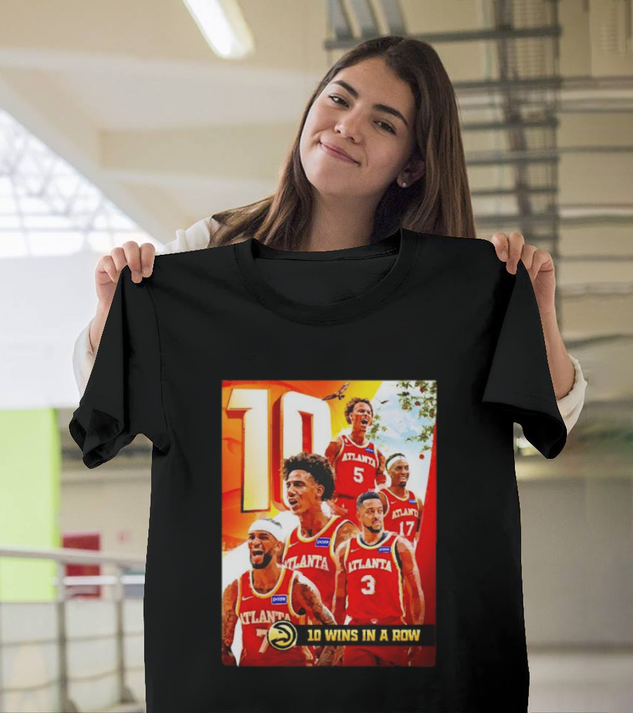 Atlanta Hawks NBA 10 Wins In A Row Players Celebration T-Shirt