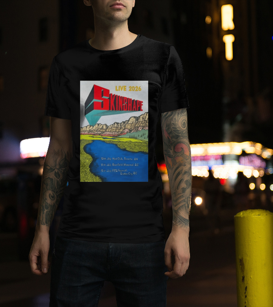 LIVE 2026 Skinshape July Tour Mod Club Toronto Beanfield Montreal FEQ Festival Quebec City T-Shirt