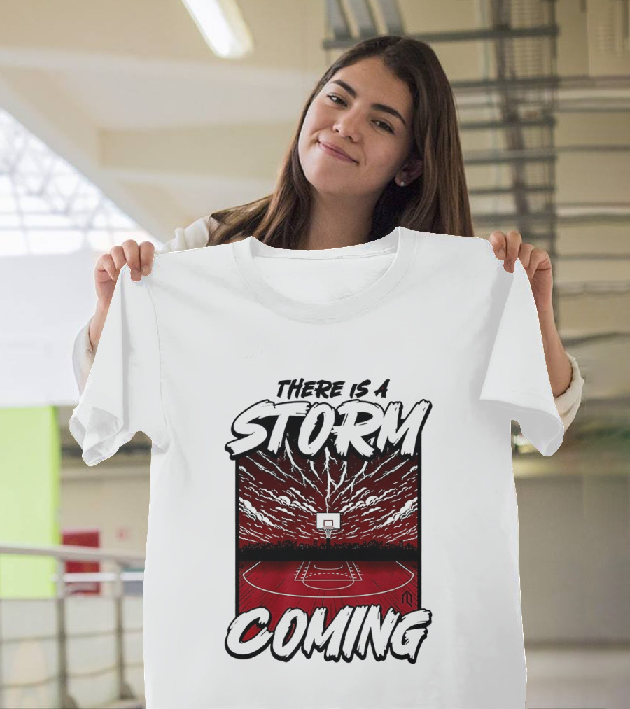 There Is A Storm Coming Basketball Court Thunderstorm Sky T-Shirt