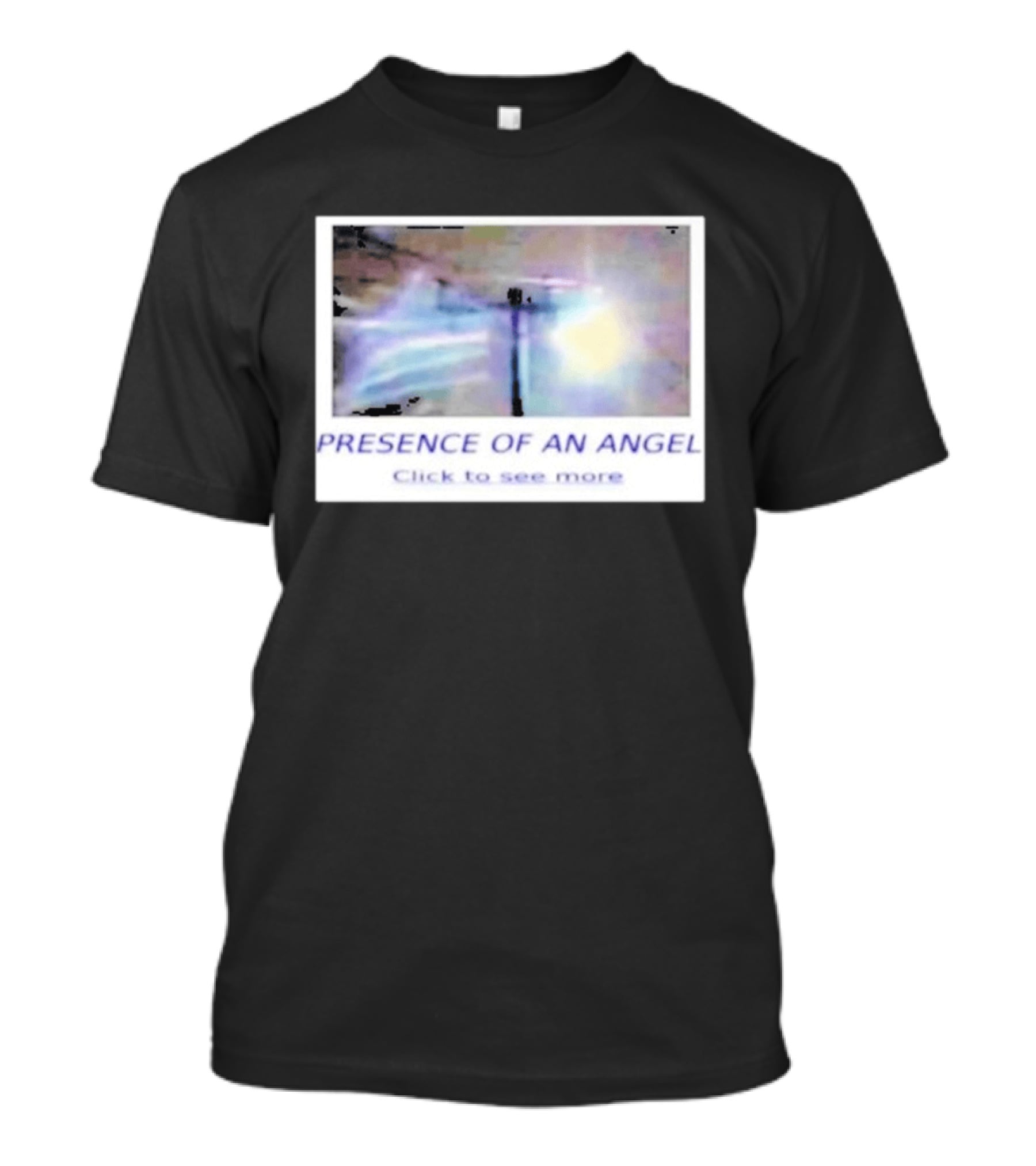 Presence Of An Angel Click To See More Heavenly Aura T-Shirt