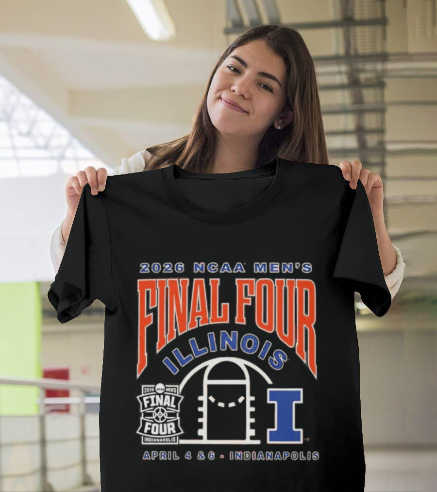 2026 NCAA Men's Final Four Illinois April 4 & 6 Indianapolis T-Shirt