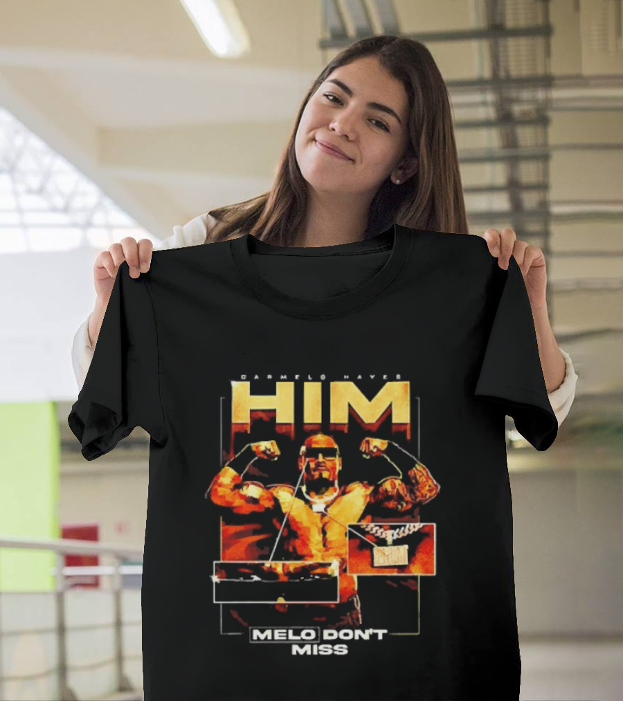 Carmelo Hayes HIM Melo Don't Miss WWE Champion T-Shirt