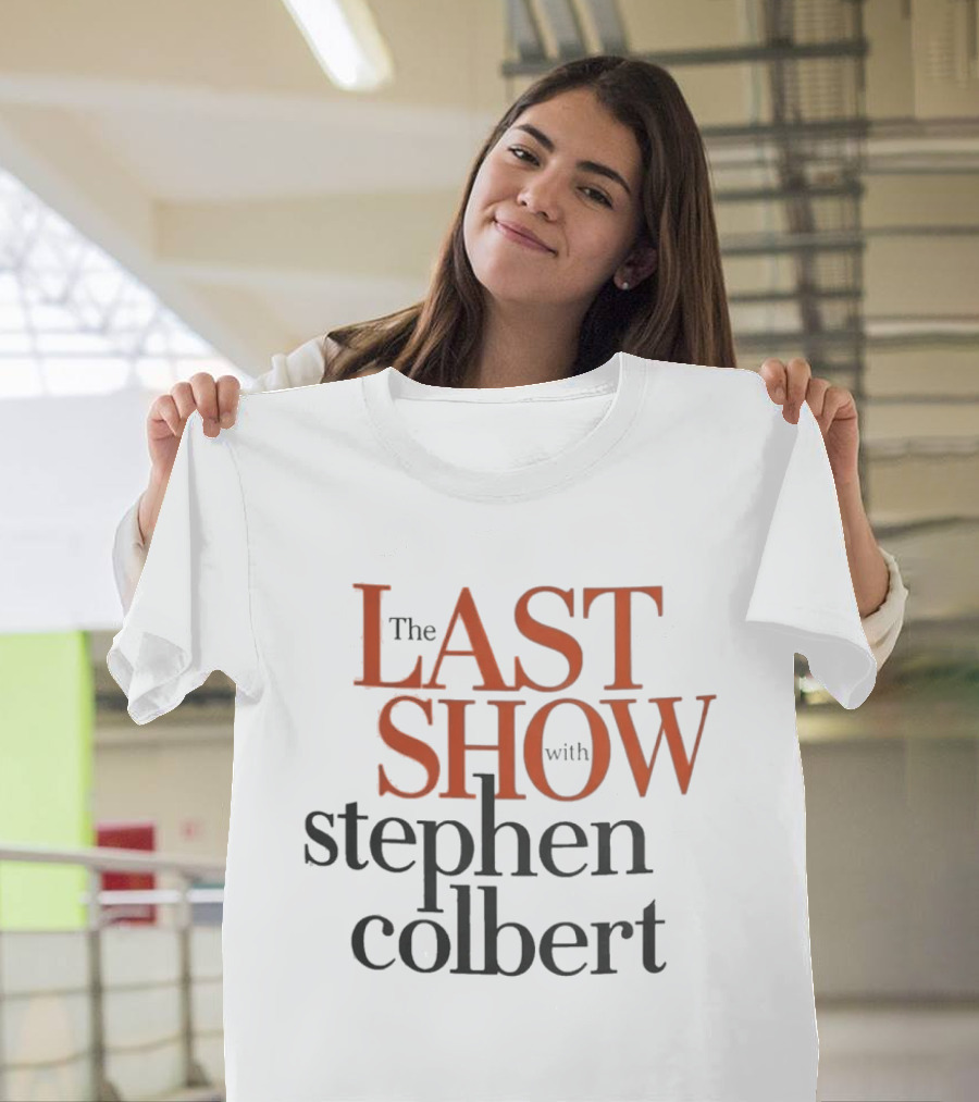 The Last Show With Stephen Colbert T-Shirt
