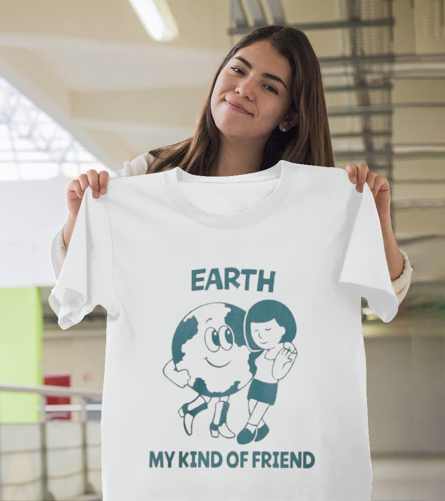Earth My Kind Of Friend Cartoon Character And Girl Hugging T-Shirt
