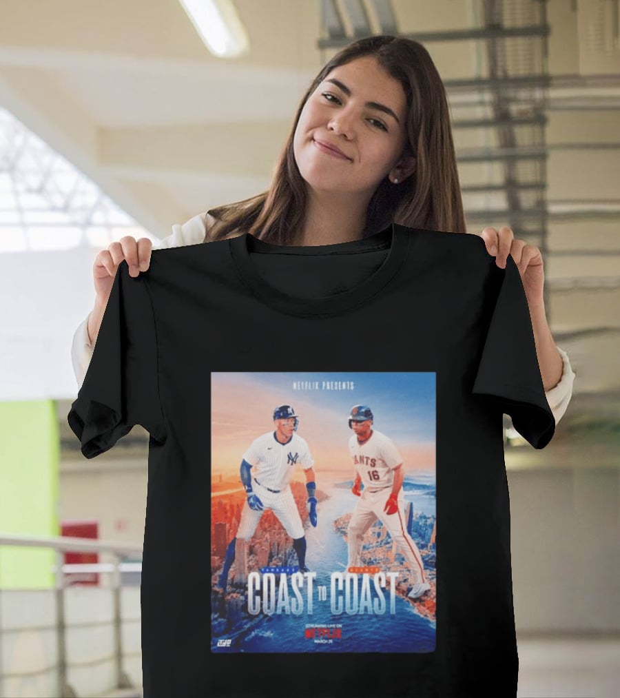 NETFLIX Presents Yankees Giants Coast To Coast Streaming Live March 25 T-Shirt