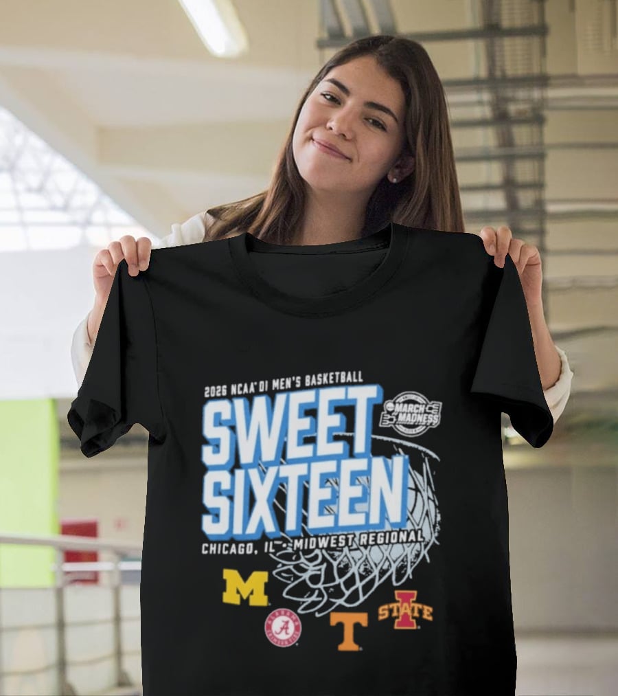 2026 NCAA DI Men's Basketball Sweet Sixteen Chicago IL Midwest Regional Michigan Alabama Tennessee Iowa State T-Shirt