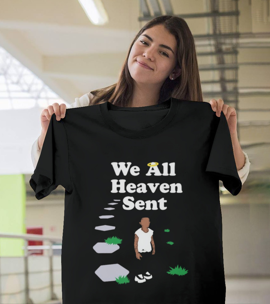 We All Heaven Sent White Halo Pathway And Figure T-Shirt