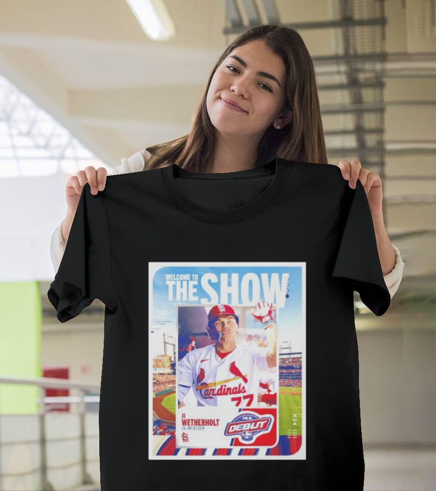 Welcome To The Show JJ Wetherholt St. Louis Cardinals MLB Debut 77 Topps 26 Infielder T-Shirt