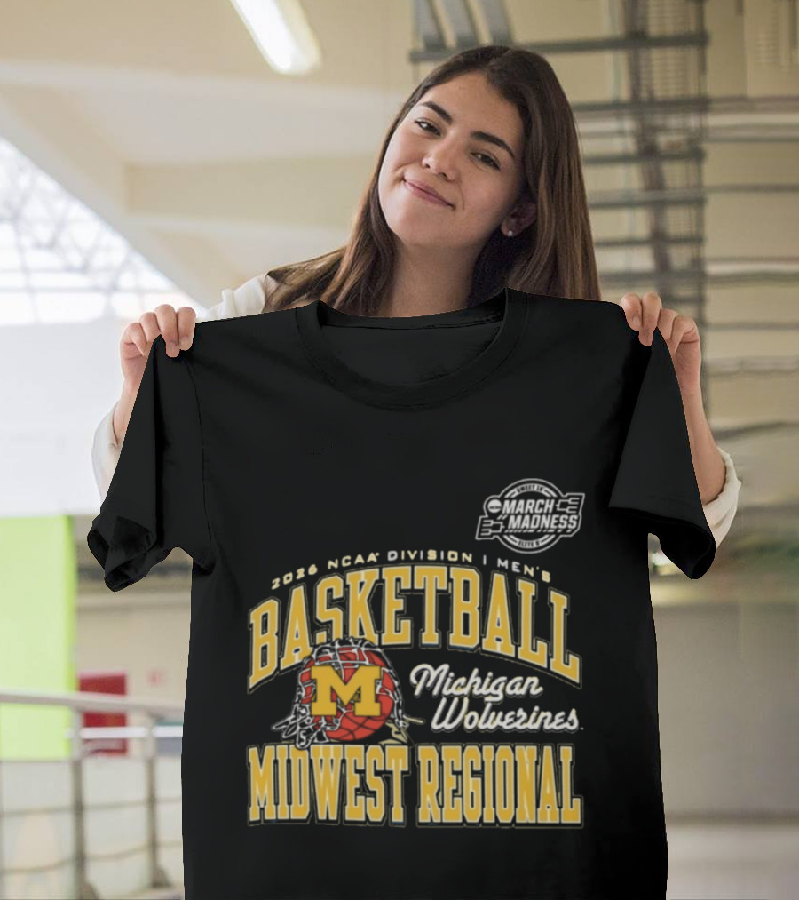2026 NCAA Division I Men's Basketball Michigan Wolverines Midwest Regional T-Shirt