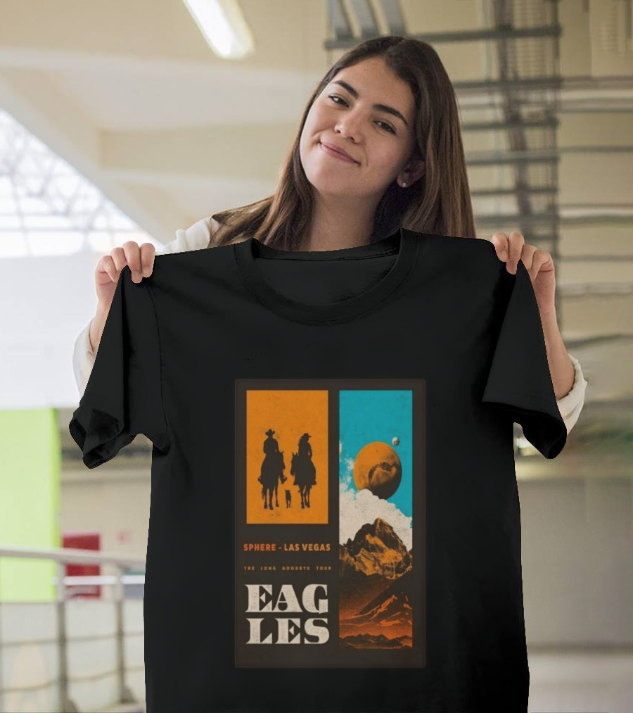 Eagles The Long Goodbye Tour 2026 Sphere Las Vegas Cowboys And Mountains T-Shirt