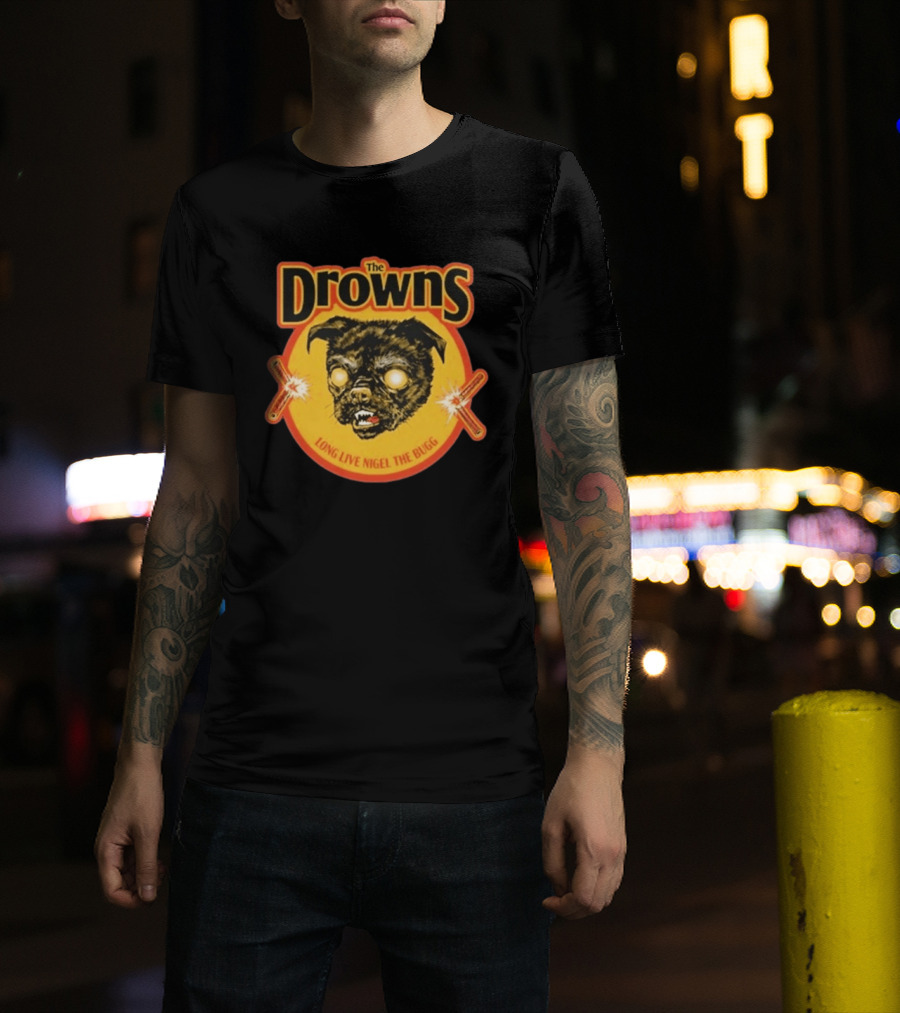 The Drowns Long Live Nigel The Bugg T-Shirt