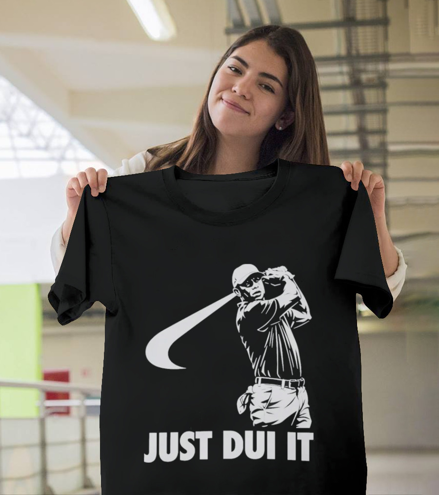 JUST DUI IT Tiger Woods Golf T-Shirt