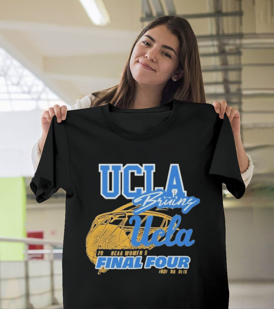 UCLA Bruins 2026 NCAA Women's Final Four Ucla Basketball T-Shirt