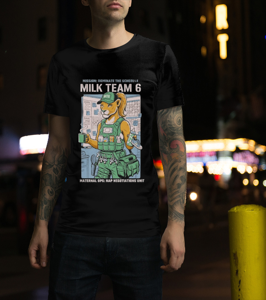Dominate The Schedule Milk Team 6 Tiger MT6 T-Shirt