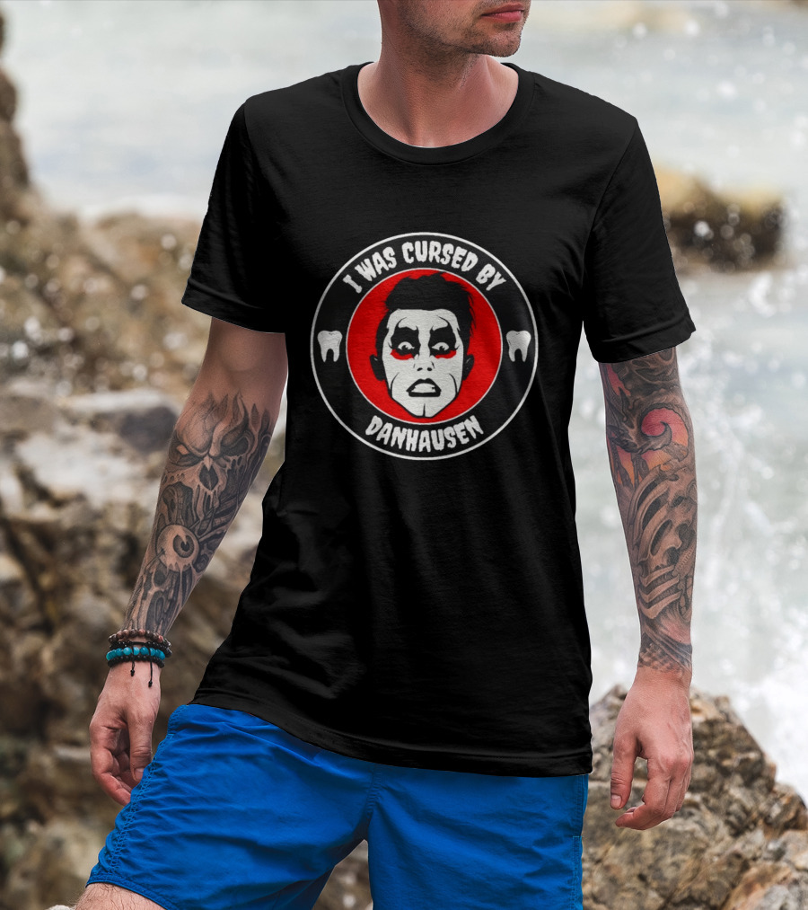 I Was Cursed By Danhausen Wrestler Face Paint Horror Icon With Teeth T-Shirt