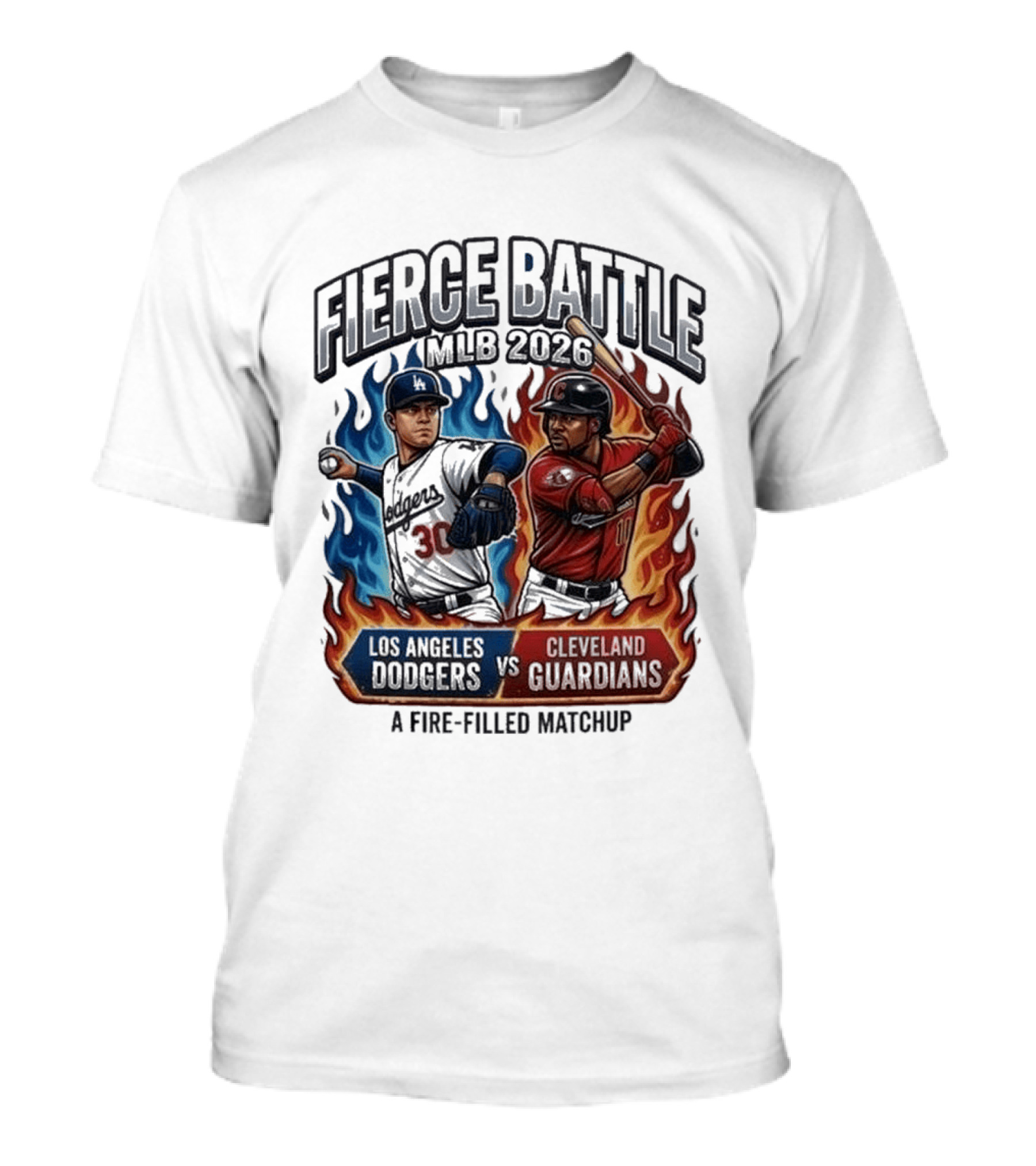 Fierce Battle MLB 2026 Los Angeles Dodgers Vs Cleveland Guardians Fire Filled Matchup T-Shirt