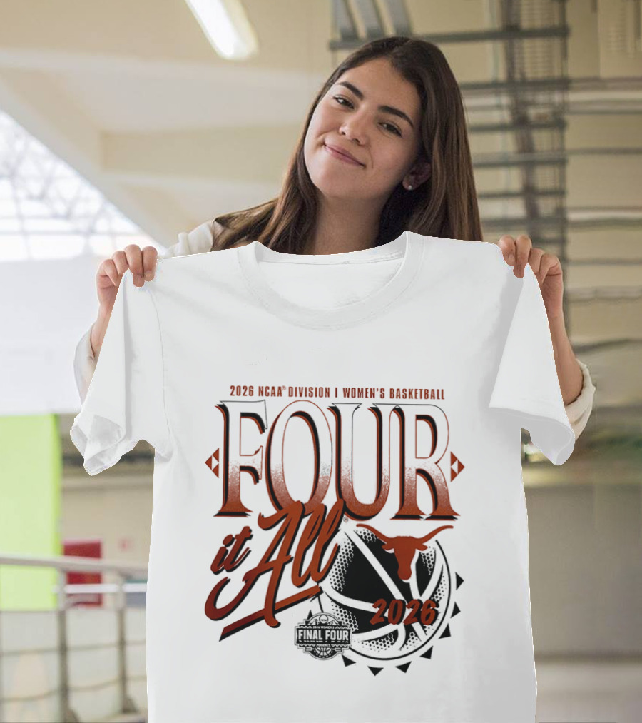 2026 NCAA Women's Basketball Final Four Texas Longhorns March Madness T-Shirt