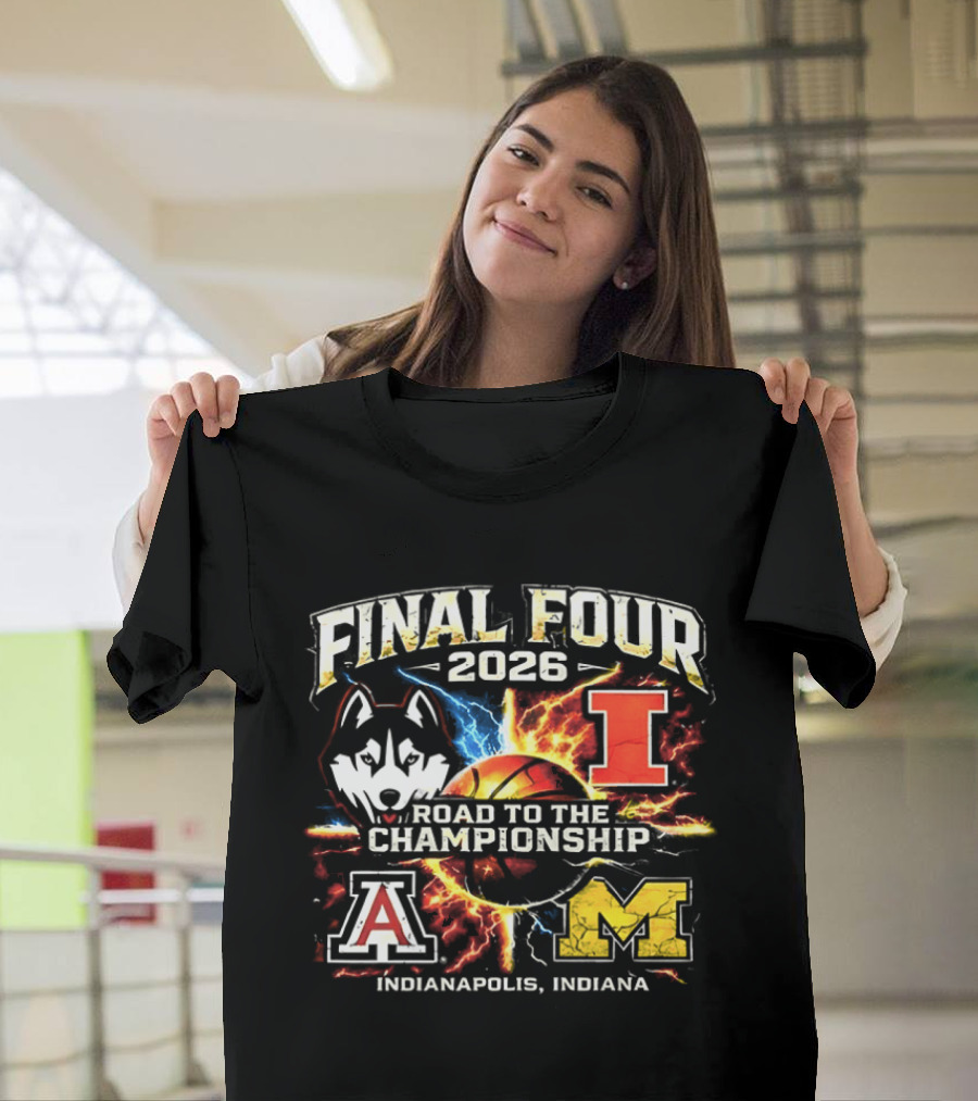 2026 Final Four Road To The Championship Indianapolis Indiana T-Shirt