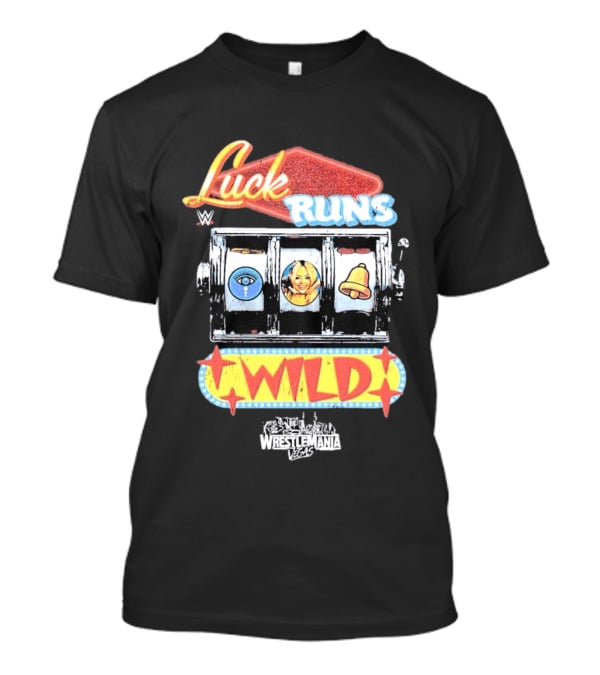 WrestleMania Vegas Slot Machine Luck Runs Wild T-Shirt