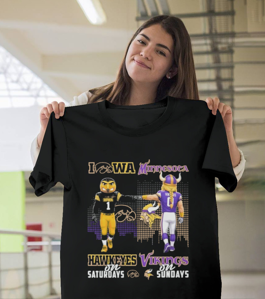Iowa Hawkeyes On Saturdays Minnesota Vikings On Sundays Football Mascots T-Shirt